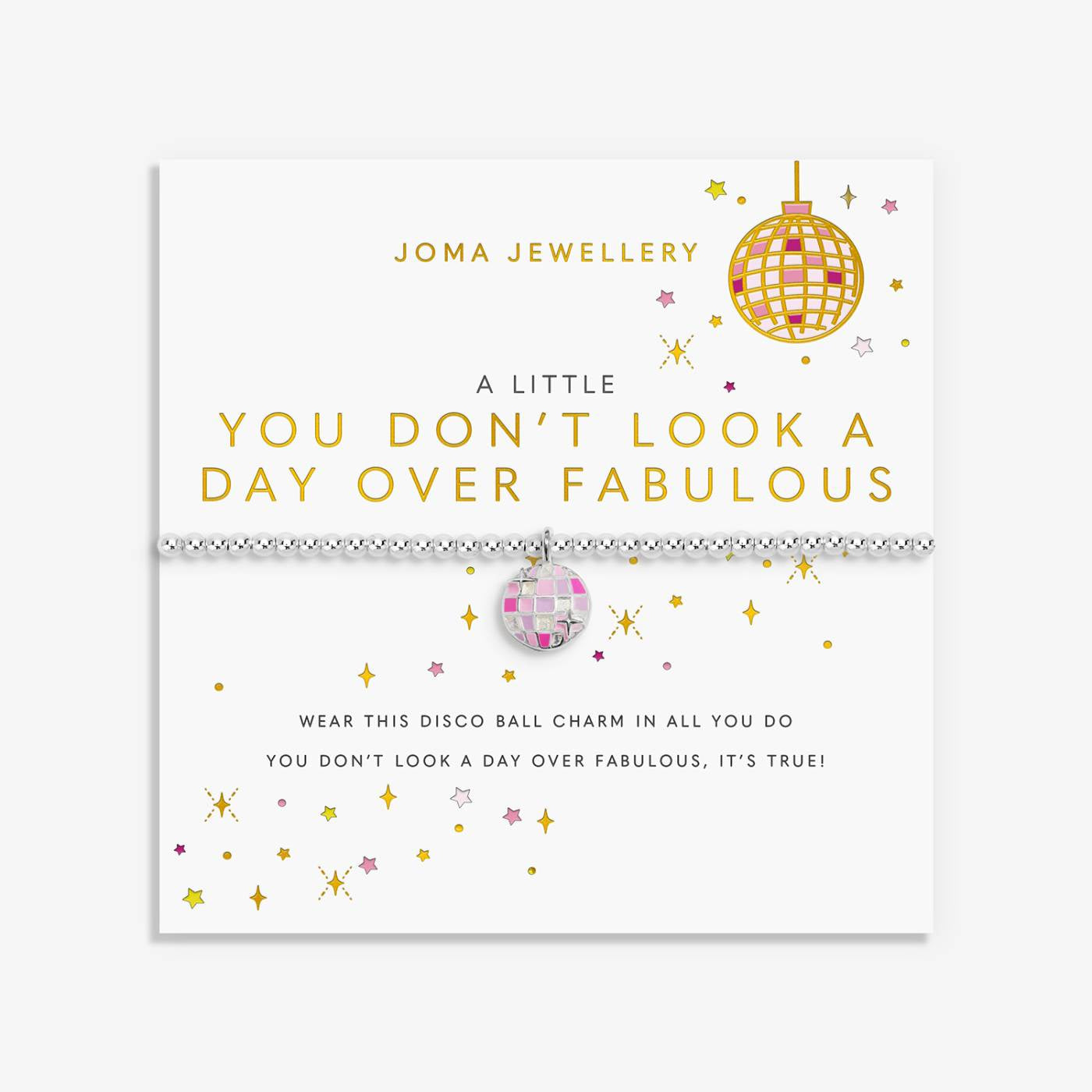 Joma A Little Vibes 'You Don't Look A Day Over Fabulous' Bracelet In Silver Plating 10232