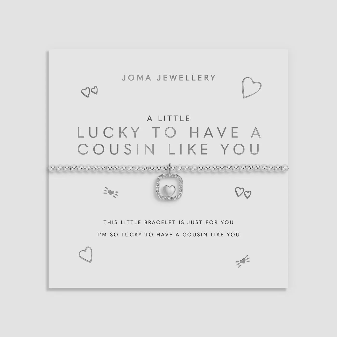 Joma A Little 'Lucky To Have A Cousin Like You' Bracelet In Silver Plating 10215