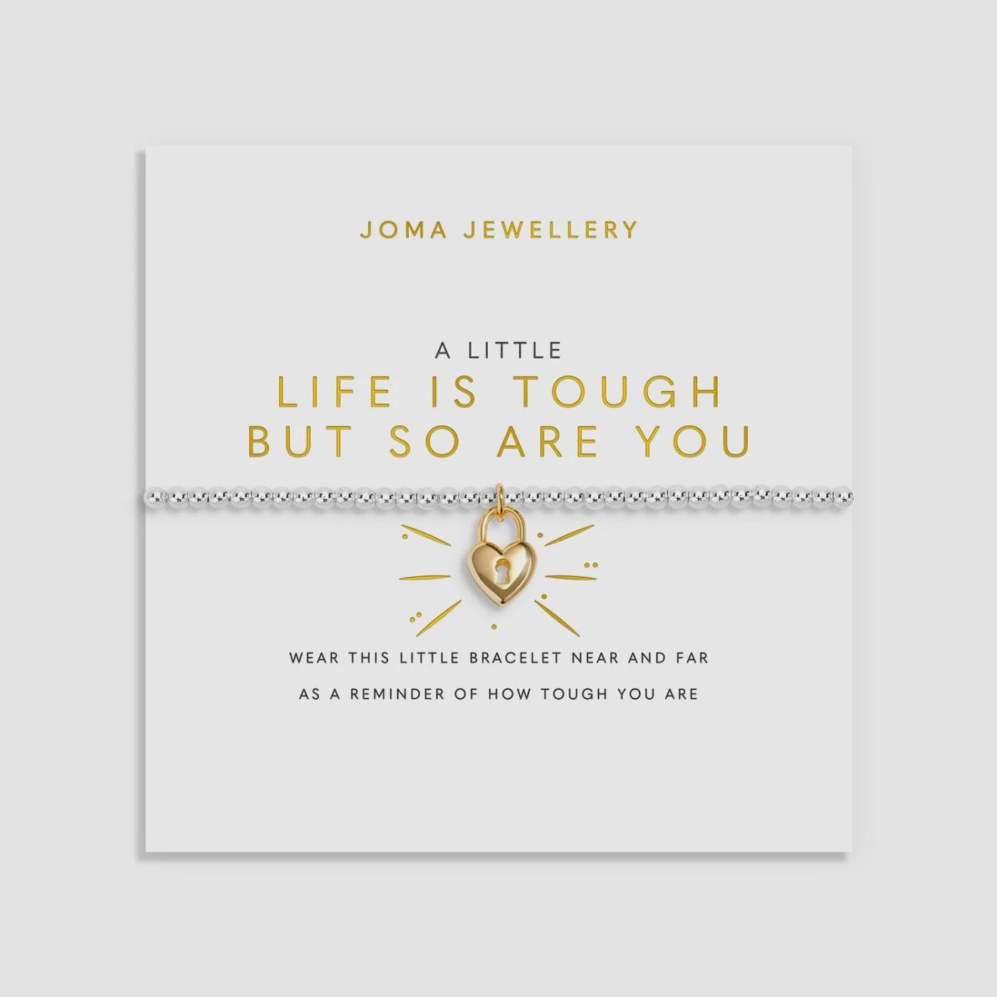 Joma A Little 'Life Is Tough But So Are You' Bracelet In Silver and Gold Plating 10223