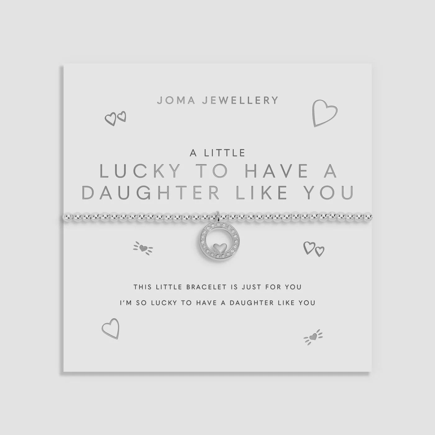 Joma A Little 'Lucky To Have A Daughter Like You' Bracelet In Silver Plating 10245