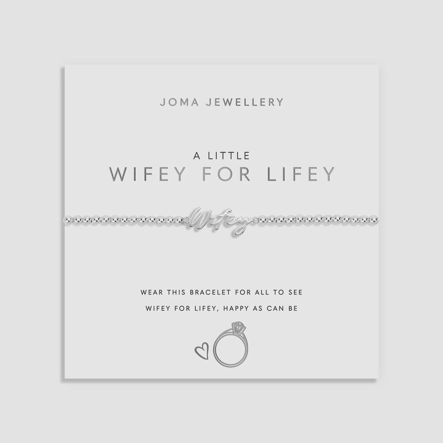 Joma A Little 'Wifey For Lifey' Bracelet 7011