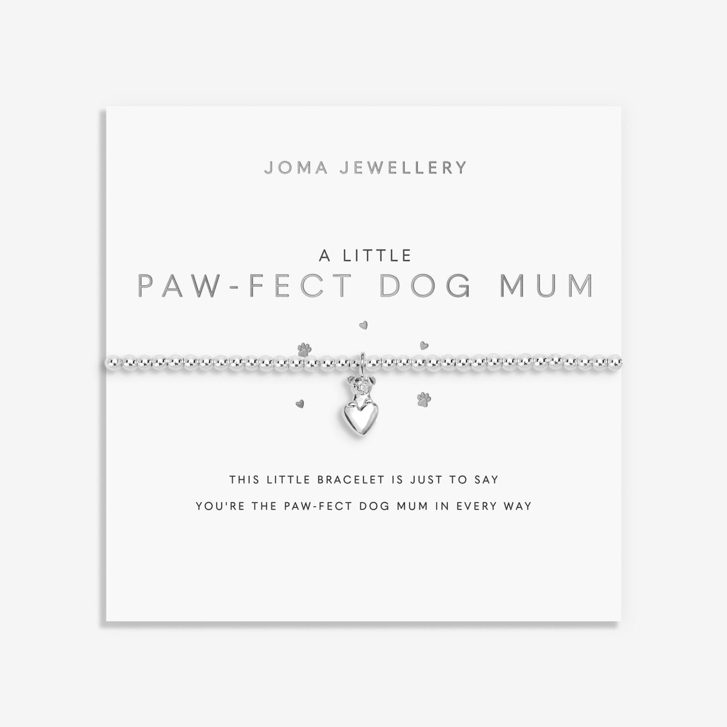 Joma A Little 'Paw-Fect Dog Mum' Bracelet in Silver Plating 9519