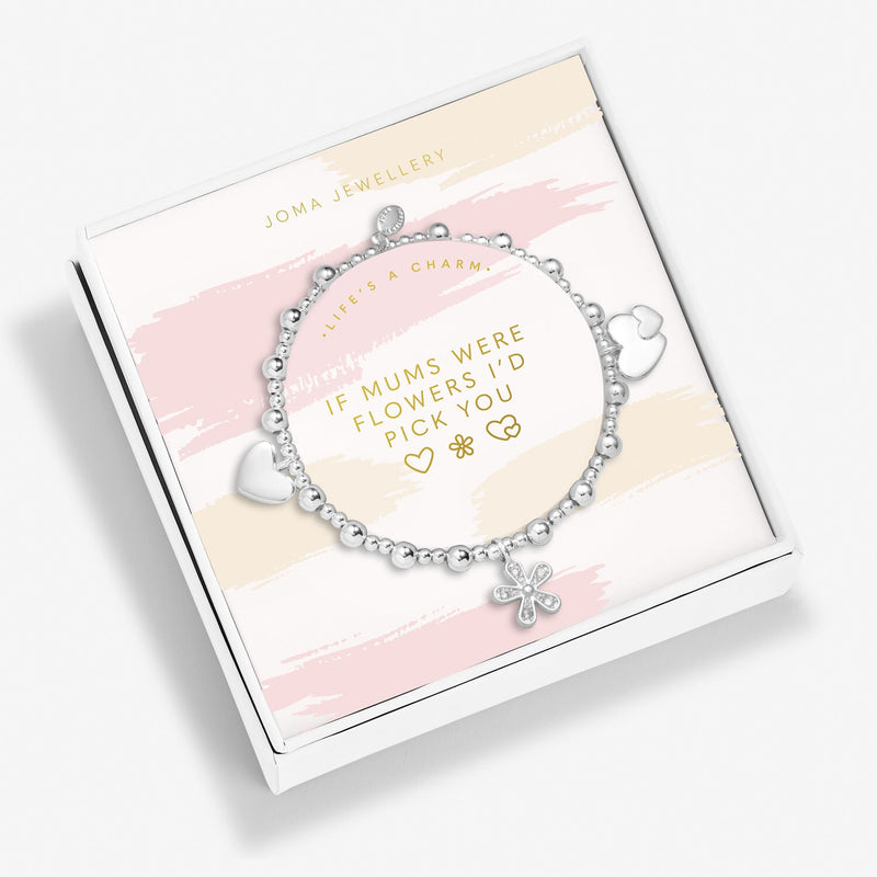 Joma Jewellery Mother's Day Life's A Charm 'If Mums Were Flowers I'd Pick You' Bracelet 6909
