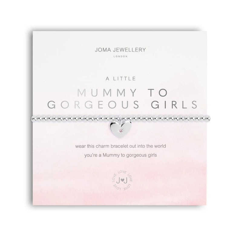 JOMA JEWELLERY A Little Mummy To Gorgeous Girls Bracelet 5047